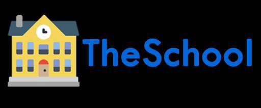 THE SCHOOL